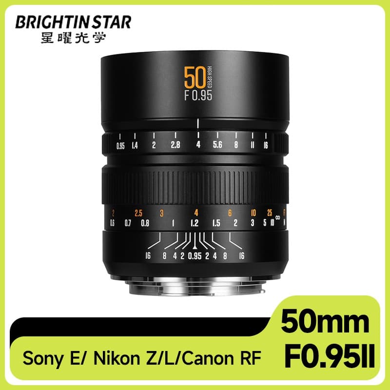 Brightin Star 50mm F0.95 II เลนส์ Mirrorless ฟูลเฟรม สำหรับ Canon, Sony, Nikon